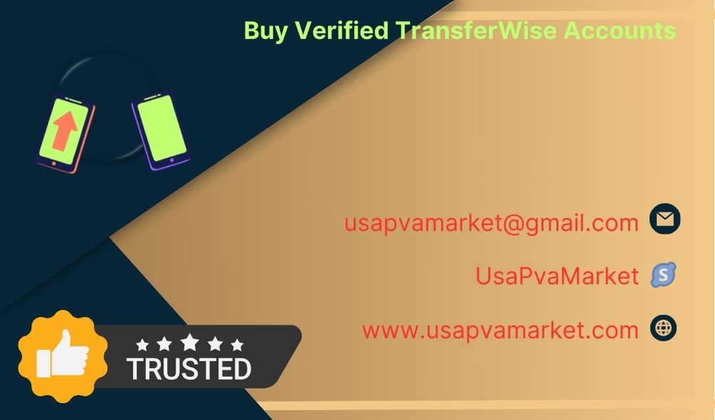 Buy Verified TransferWise Accounts